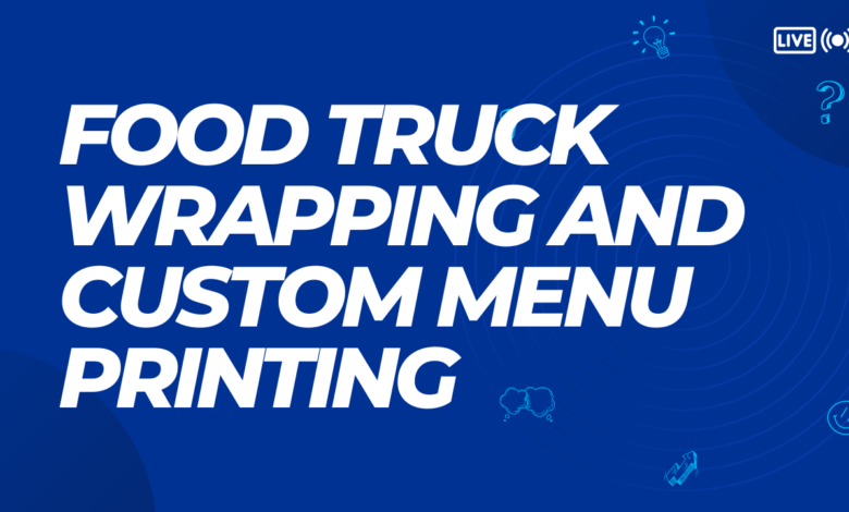 Food truck wrapping